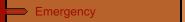 Emergency